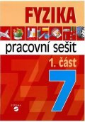 Macháček Martin: Fyzika 7 - 1. část pracovní sešit pro praktické ZŠ