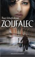 Schejbalová Thea: Zoufalec