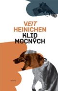 Heinichen Veit: Klid mocných