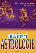 kolektiv autorů: Intuitivní Astrologie