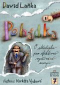 Laňka David: Pohádka o středisku pro efektivní využívání energie