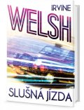 Welsh Irvine: Slušná jízda
