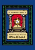 Randolph Paschal Beverly: Magia Sexualis