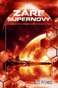 Pitzmos Aleš: Vesmírná asociace 2 - Záře supernovy