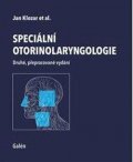 Klozar Jan: Speciální otorinolaryngologie