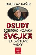 Hašek Jaroslav: Osudy dobrého vojáka Švejka za světové války + výukové CD