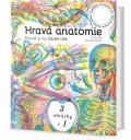 Davies Kate: Hravá anatomie - Posviť si na lidské tělo