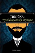 : Trnička: Pytel loupežníka Hyňajze