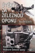 Pejčoch Ivo: Útěky za železnou oponu