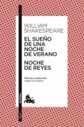 Shakespeare William: El Sueňo De Una Noche De Verano / Noche de Reyes
