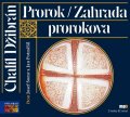 Džibrán Chalíl: Prorok, Zahrada prorokova  (audiokniha)