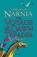 Lewis Clive Staples: The Chronicles of Narnia: The Voyage of the Dawn Treader