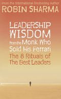 Sharma Robin S.: Leadership Wisdom