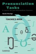 Hewings Martin: Pronunciation Tasks: Teacher´s Book