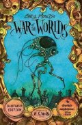 Wells H. G.: Chris Mould´s War of the Worlds