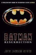 Miller John Jackson: Batman: Resurrection
