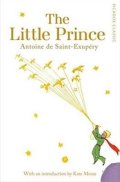 de Saint-Exupéry Antoine: The Little Prince: Picador Classic