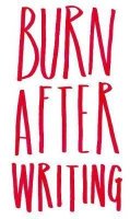Jones Sharon: Burn After Writing