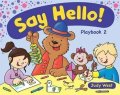 West Judy: Say Hello 2 – Playbook