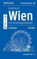 neuveden: Metropolitní oblast Vídně 1:20 000 / atlas města 2025/2026
