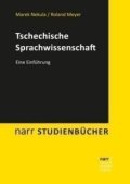 Nekula Marek: Tschechische Sprachwissenschaft