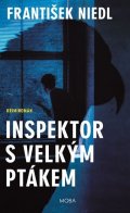 Niedl František: Inspektor s velkým ptákem