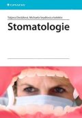 Dostálová Tatjana: Stomatologie