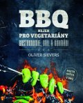 Sievers Oliver: BBQ nejen pro vegetariány