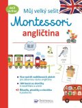 Barusseau Lydie: Můj velký sešit Montessori - Angličtina 3 až 6 let