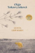 Tokarczuková Olga: Cesta lidí Knihy