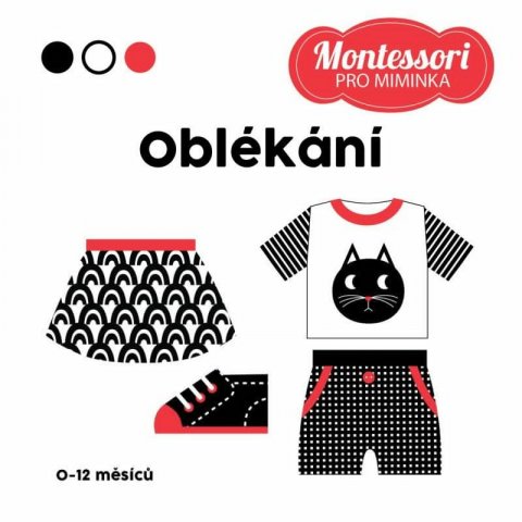 neuveden: Montessori pro miminka: Oblékání