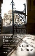 Kostova Elizabeth: Krajina tieňov (slovensky)
