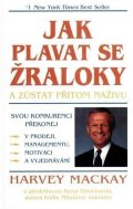 Mackay Harvey: Jak plavat se žraloky