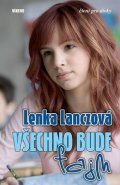 Lanczová Lenka: Všechno bude fajn