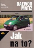 Bujański Krzysztof: Daewoo Matiz od 1998 - Jak na to? - 72.