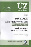 neuveden: ÚZ 1109 Daň silniční, Daň z nabytí nemovitých věcí, Daň z nemovitých věcí 2