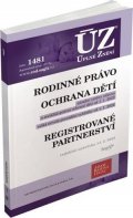 neuveden: ÚZ 1481 Rodinné právo, ochrana dítěte a rodiny, registrované partnerství po