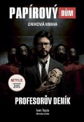 Tapia Ivan: Papírový dům - Úniková kniha