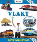 : Vlaky - Děti poznávají