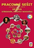 : Dějepis 7 - Středověk, počátky novověku (barevný pracovní sešit)