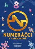 Severinová Jitka: Numeráčci z Talentzemě