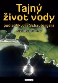 -: Tajný život vody podle Viktora Schaubergera