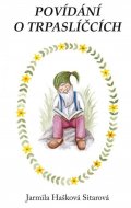 Hašková Sitarová Jarmila: Povídání o trpaslíčcích