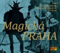 kolektiv autorů: Magická Praha - CD