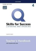 Lawson Lawrence: Q Skills for Success 4 Listening & Speaking Teacher´s Handbook with Teacher