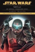 Travissová Karen: 501st: Star Wars Legends (Imperial Commando)