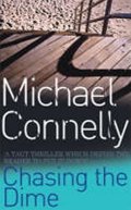 Connelly Michael: Chasing the Dime