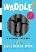 Butler Seder Rufus: Waddle!