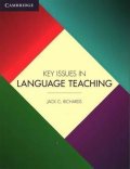 Richards Jack C.: Key Issues in Language Teaching