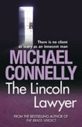 Connelly Michael: The Lincoln Lawyer